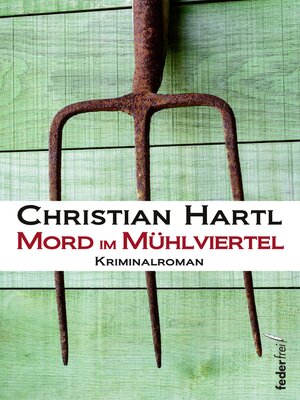 cover image of Mord im Mühlviertel